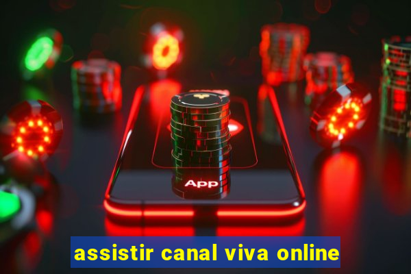 assistir canal viva online